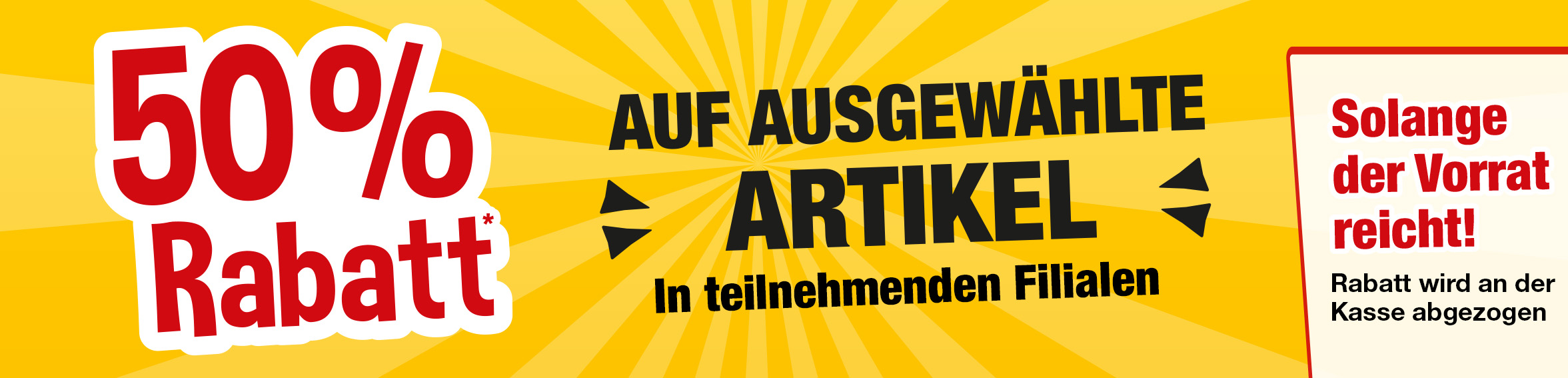 50 Prozent Rabatt Aktion 50 Prozent Rabatt Aktion
