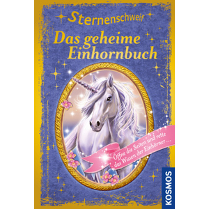 Sternenschweif - Das geheime Einhornbuch