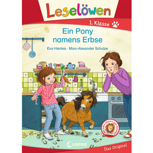 Ein Pony namens Erbse - Leselöwen 1. Klasse