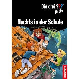 Die drei ??? Kids - Nachts in der Schule  