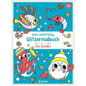 Mein zauberhaftes Glitzermalbuch - Im Ozean