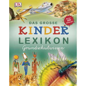 Das große Kinderlexikon  - Grundschulwissen