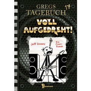 Gregs Tagebuch 17 - Voll aufgedreht! 