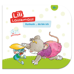 Lili Lausemaus - Kuckuck … da bin ich