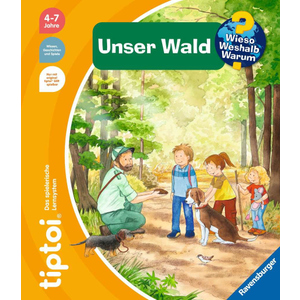tiptoi® Buch - Wieso? Weshalb? Warum? - Unser Wald