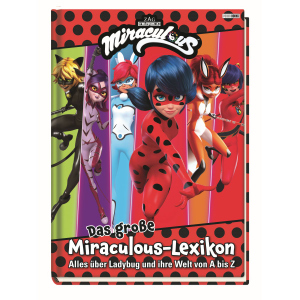 Miraculous - Das große Miraculous-Lexikon