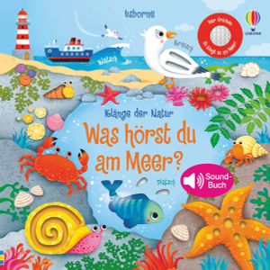 Klänge der Natur - Was hörst du am Meer?