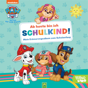 Paw Patrol - Ab heute bin ich Schulkind! - Mein Erinnerungsalbum zum Schulanfang