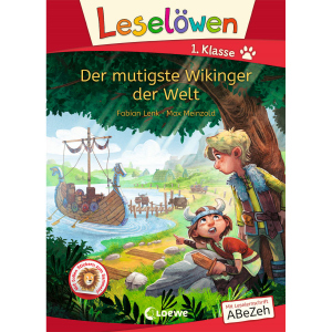 Leselöwen 1.Klasse - Der mutigste Wikinger der Welt