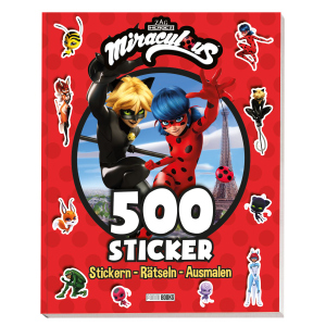 Miraculous - 500 Sticker - Stickern - Rätseln - Ausmalen