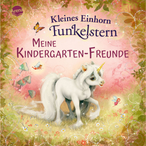 Meine Kindergarten-Freunde - Kleines Einhorn Funkelstern