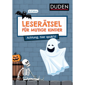 DUDEN - Leserätsel für mutigen Kinder - Achtung, hier spukt´s!