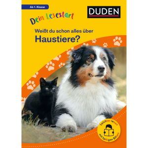 DUDEN - Weißt du schon alles über Haustiere? - Dein Lesestart - Ab 1. Klasse