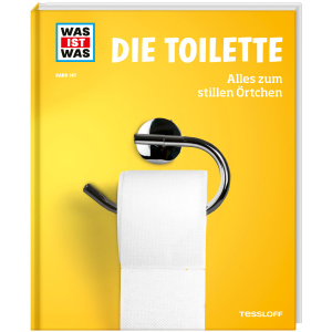 WAS IST WAS - Band 147 - Die Toilette
