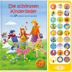 Die schönsten Kinderlieder - Mit 27 Liedern durch das Jahr