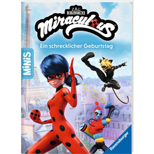 Miraculous - Ein schrechklicher Geburtstag - Minis