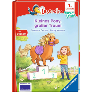 Leserabe - 1. Lesestufe - kurz und leicht - Kleines Pony, großer Traum - Mit Stickern