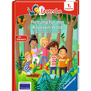 Leserabe - 1. Lesestufe - Rettung für den Klassen-Wald - Mit Stickern