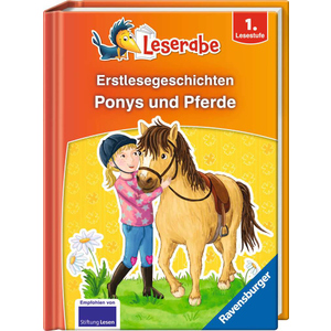 Leserabe - 1. Lesestufe - Erstlesegeschichten - Ponys und Pferde 