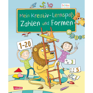 Mein Kreativ-Lernspaß - Zahlen und Formen - Schlau für die Schule