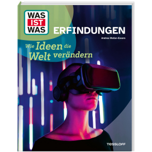 WAS IST WAS - Erfindungen - Wie Ideen die Welt verändern