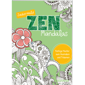 Zauberwald ZEN Mandalas - Farbige Muster zum Ausmalen und Träumen