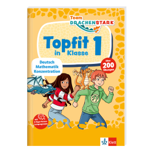 Topfit in Klasse 1 - Team Drachenstark - Deutsch, Mathematik, Konzentration