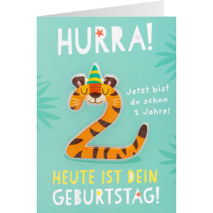 Geburtstagskarte - Hurra! - Heute ist dein Geburtstag! - Jetzt bist du schon 2 Jahre!