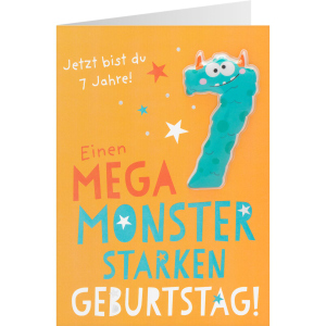 Geburtstagskarte - Einen Mega Monsterstarken Geburtstag! - Jetzt bist du 7 Jahre!