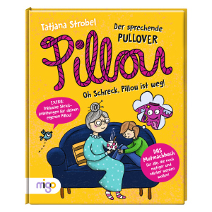 Pillou - Der sprechende Pullover - Oh Schreck, Pillou ist weg