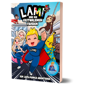 LAMI und die gestohlenen Farben - Ein Lami-Manga-Abenteuer