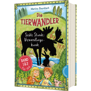 Die Tierwandler - Siebte Stunde: Verwandlungskunde - Band 1 & 2
