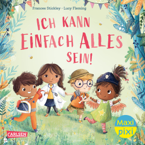 Maxi Pixi 433 - Ich kann einfach alles sein
