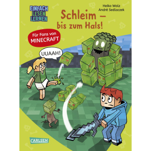 Minecraft - Band 9 - Schleim - bis zum Hals! - Einfach lesen lernen