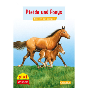 Pixi Wissen 1 - Pferde und Ponys - Einfach gut erklärt