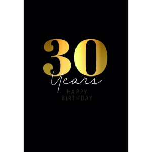 Geburtstagskarte - Zum 30.Geburtstag - Happy Birthday
