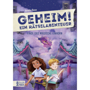 Geheim! Ein Rätselabenteuer - Finde das magische Einhorn - Band 8