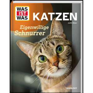 WAS IST WAS - Katzen - Eigenwillige Schnurrer