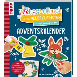 TOPP - Das Verbastelbuch für die Allerkleinsten - Schneiden und Kleben