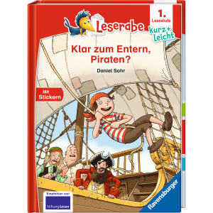 Klar zum Entern, Piraten? - Leserabe - 1. Lesestufe