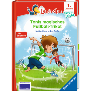 Tonis magisches Fußball-Trikot - Leserabe - 1. Lesestufe - kurz + leicht