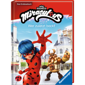 Miraculous - Wer zuletzt backt