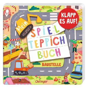 Mein Spielteppich-Buch - Baustelle - Klapp es auf!