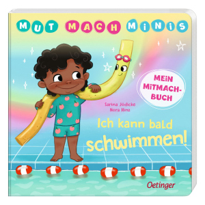 Mut-Mach-Minis - Ich kann bald schwimmen - Mein Mitmach-Buch