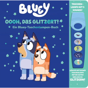 Bluey - Oooh, das glitzert! - Ein Bluey-Taschenlampen-Buch