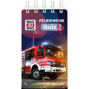 WAS IST WAS - Quiz - Feuerwehr