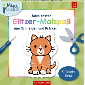Mein erster Glitzer-Malspaß zum Schneiden und Prickeln - Mini Künstler