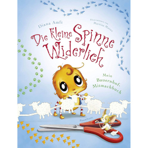 Die kleine Spinne Widerlich - Mein Bauernhof-Mitmachbuch