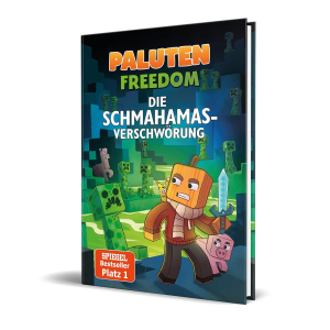 Paluten Freedom - Die Schmahamas-Verschwörung - Band 1
