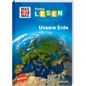 WAS IST WAS - Erstes Lesen - Unsere Erde
